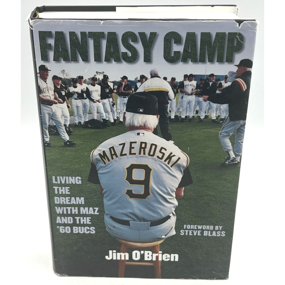 Fantasy Camp by Jim O'Brien | SIGNED 1st Ed Pittsburgh Pirates Bill Mazeroski